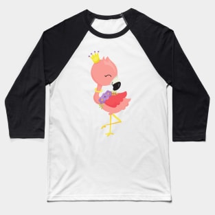 Princess Flamingo, Cute Flamingo, Crown, Flowers Baseball T-Shirt